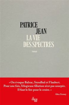 Paperback La vie des spectres [French] Book