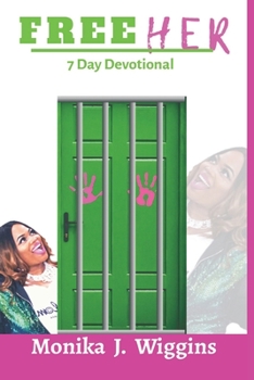 Paperback Free Her: From bondage to FREEDOM Book