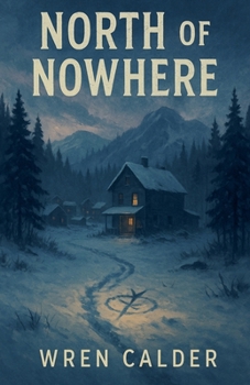 Paperback North of Nowhere Book