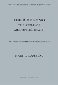 Paperback The Apple or Aristotle's Death (De Pomo Sive De Morte Aristitilis) Book