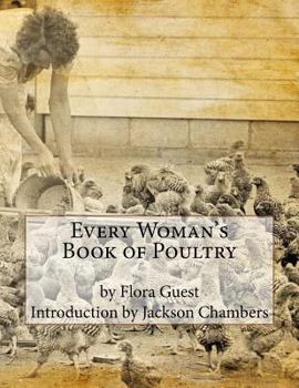 Paperback Every Woman's Book of Poultry Book