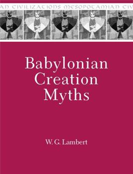 Hardcover Babylonian Creation Myths Book