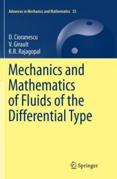 Paperback Mechanics and Mathematics of Fluids of the Differential Type Book