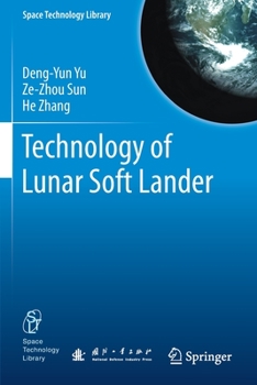 Paperback Technology of Lunar Soft Lander Book