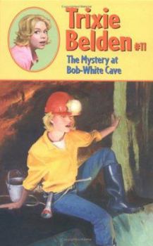 Hardcover The Mystery at Bob-White Cave Book