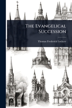 Paperback The Evangelical Succession Book