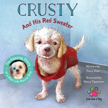 Paperback Crusty and His Red Sweater Book