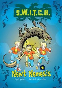 Newt Nemesis - Book #14 of the Switch