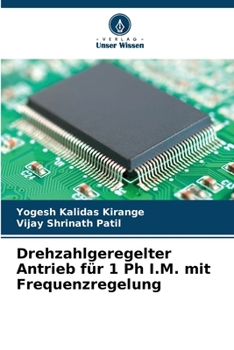Paperback Drehzahlgeregelter Antrieb für 1 Ph I.M. mit Frequenzregelung [German] Book