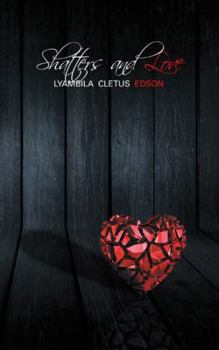 Paperback Shatters and Love Book