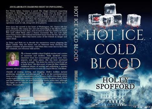 Paperback Hot Ice, Cold Blood (The Taylor-Tyson: A Decade of Danger Trilogy) Book