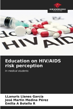 Paperback Education on HIV/AIDS risk perception Book