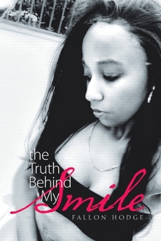 Paperback The Truth Behind My Smile Book