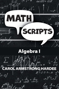 Math Scripts: Algebra I