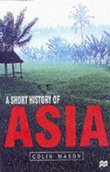 Paperback A Short History of Asia Book