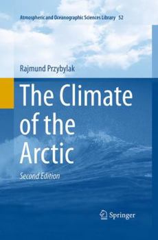 Paperback The Climate of the Arctic Book