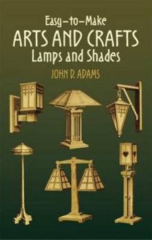 Paperback Easy-To-Make Arts and Crafts Lamps and Shades Book