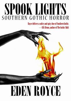 Paperback Spook Lights: Southern Gothic Horror Book