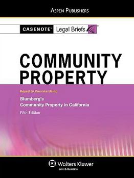 Paperback Community Property: Keyed to Courses Using Blumberg's Community Property in California Book