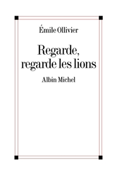Paperback Regarde, regarde les lions (French Edition) [French] Book