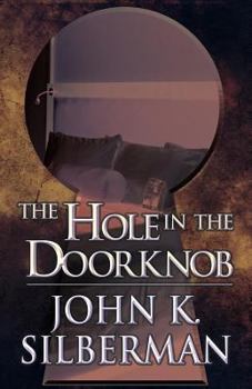 Paperback The Hole in the Doorknob Book