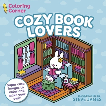 Coloring Corner: Cozy Book Lovers