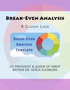 Paperback Break-Even Analysis: A Closer Look Book