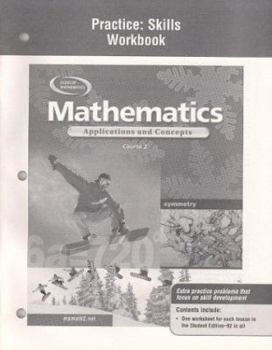 Spiral-bound Mathematics: Applications and Concepts, Course 2, Practice Skills Workbook Book