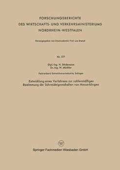 Paperback Entwicklung Eines Verfahrens Zur Zahlenmäßigen Bestimmung Der Schneideigenschaften Von Messerklingen [German] Book