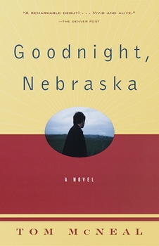 Paperback Goodnight, Nebraska Book