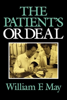 The Patients Ordeal - Book  of the Medical Ethics