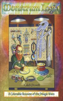 Paperback Monstrum Logia: A Colorable Account of the Pelagic Wars Book