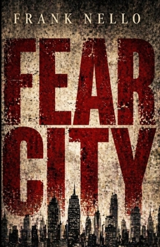 FEAR CITY (French Edition)