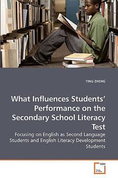 Paperback What Influences Students' Performance on the Secondary School Literacy Test Book