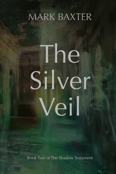 Paperback The Silver Veil Book
