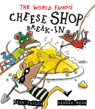 Hardcover The World-Famous Cheese Shop Break-In Book