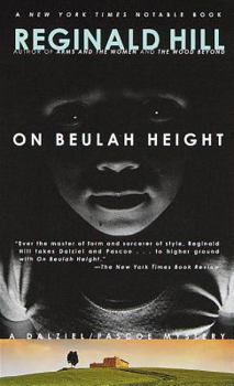 On Beulah Height - Book #17 of the Dalziel & Pascoe