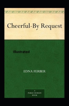 Paperback Cheerful-By Request Illustrated Book