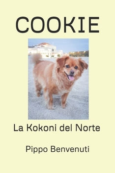 Paperback Cookie: La Kokoni del Norte [Spanish] Book