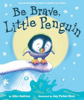 Hardcover Be Brave, Little Penguin Book