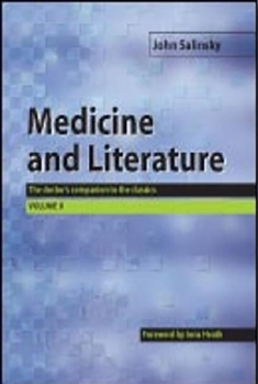 Paperback Medicine and Literature, Volume Two: The Doctor's Companion to the Classics Book