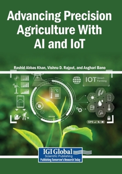Paperback Advancing Precision Agriculture With AI and IoT Book