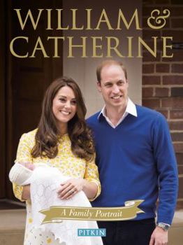 Paperback William & Catherine: A Family Portrait Book