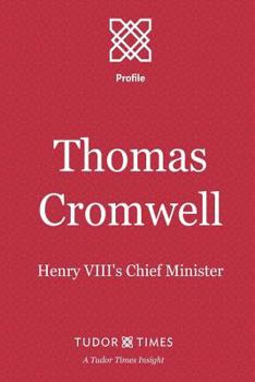 Paperback Thomas Cromwell: Henry VIII's Chief Minister Book