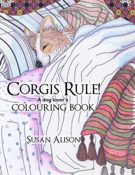 Paperback Corgis Rule! A dog lover's colouring book