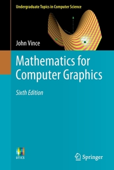 Paperback Mathematics for Computer Graphics Book