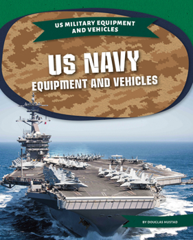 Library Binding US Navy Equipment and Vehicles Book