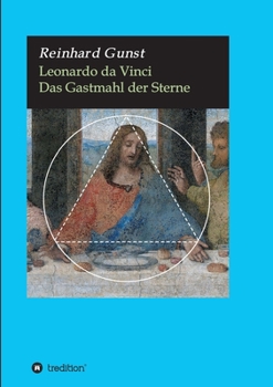 Paperback Leonardo da Vinci: Das Gastmahl der Sterne [German] Book