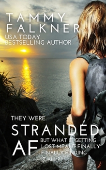 Stranded AF - Book  of the AF Series