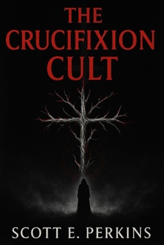 Paperback The Crucifixion Cult Book
